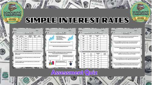 SIMPLE INTEREST RATES * Assessment Quiz Test*Middle School Financial Literacy