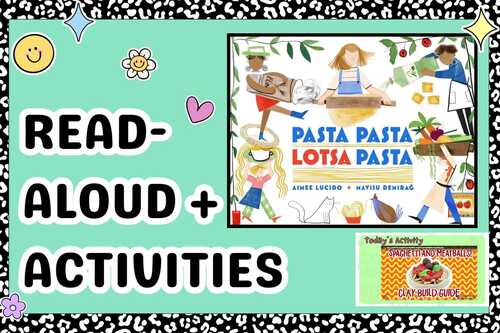 Pasta, Pasta, Lotsa Pasta! – Read-Aloud Slides, Games &amp; Activities