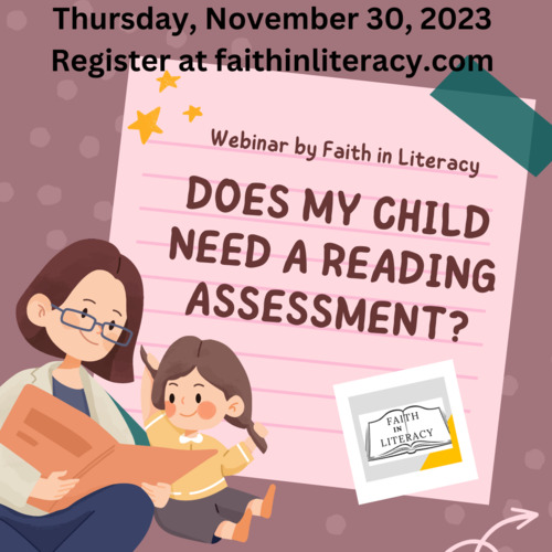 Preview of On-Demand Educational Webinar: Does My Child Need a Reading Assessment?