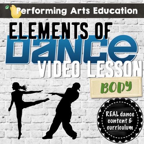 Preview of Elements of Dance Video Lesson: Body