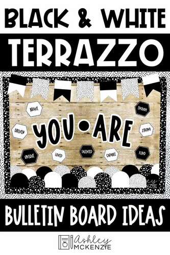 Black and White Terrazzo Back To School Bulletin Board Kit by Ashley ...