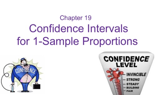 Preview of Flipped Lecture - Ch19 One Proportion z-intervals