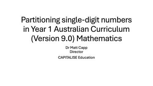 Partitioning single-digit numbers in Year 1 Australian Curriculum ...
