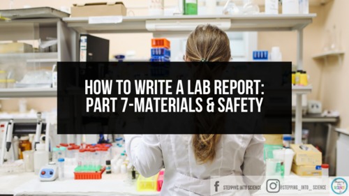 Preview of How to Write a Lab Report:Part 7-Materials-Tutorial Series-Know Atom Science