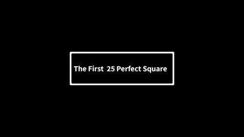 Preview of The Square Root and The First 25 Perfect Squares. Video Presentation