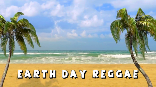 Preview of Earth Day Reggae - Music Video