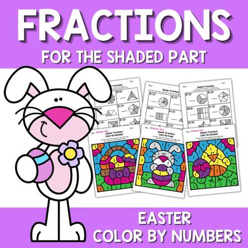 Easter Fractions Color by Number Code Math Activities Fun Crafts Worksheets