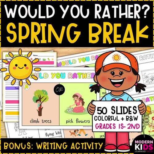 Spring Break Would You Rather - This or That Brain Breaks Writing ...