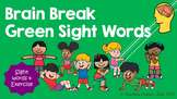Green Sight Word Brain Break