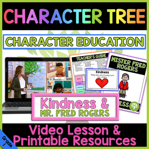 Preview of Kindness & Mister Fred Rogers | Character Education Video Lesson