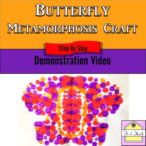Butterfly Metamorphosis Craft Video Demonstration by Art Nook TpT