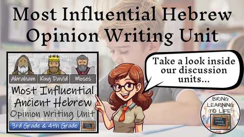 Most Influential Ancient Hebrew Opinion Writing Unit | 3rd–4th Grade