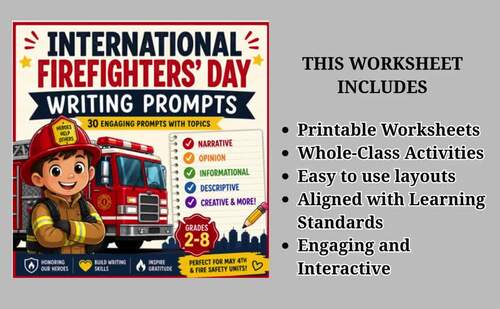 Firefighters Day Writing Activities | May Writing Prompts | Grades 2–8