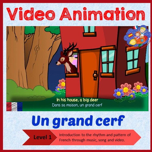 Preview of French Immersion - song in video animation - Un grand cerf