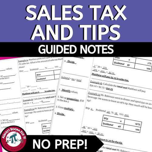 Sales Tax and Tips Guided Notes Percent Proportion 7th and 8th Grade