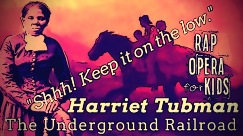 Preview of "Keep It on the Low!" Harriet Tubman Biography Rap Song for Reading Activities