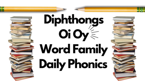 Preview of Daily Phonics: Diphthongs Oi Oy Follow Along