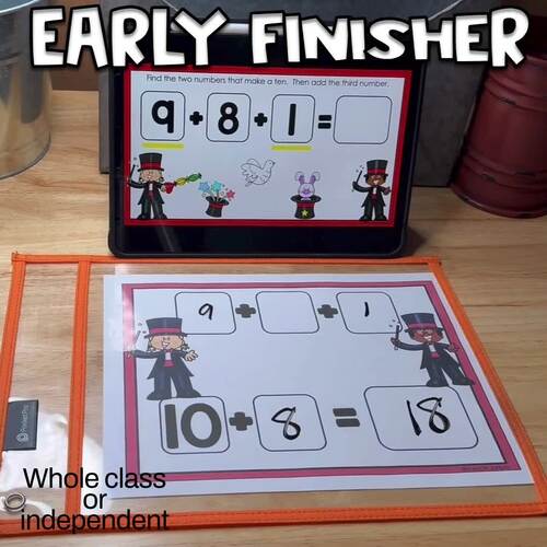 Make A Ten to Add Three Numbers 1st Grade Early Finishers Math Adding 3 ...