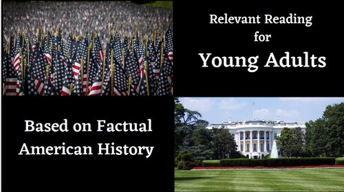 Preview of Relevant Reading for Young Adults Based on Factual American History