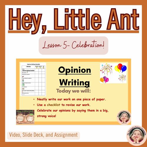 Preview of Opinion Writing Lesson 5- Revising and Celebrating Video, Assignment, and Slides