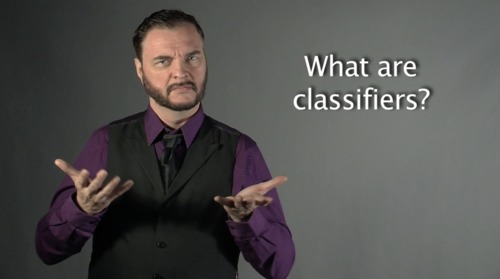 Preview of E8: ASL Classifiers and Depicting Verbs - Sign With Robert