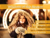 Winter Wisdom: Holiday, Bell Ringers, Discussion Starters,