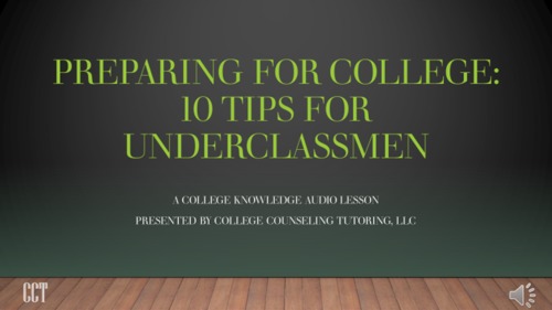 Preview of Preparing for College: 10 Tips for Underclassmen (VIDEO)