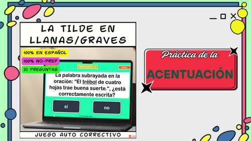 Spanish Accent Marks Practice No-Prep Digital Game Quiz Palabras Graves ...