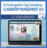 Classroom Management 101: Kindergarten Cafe Workshop