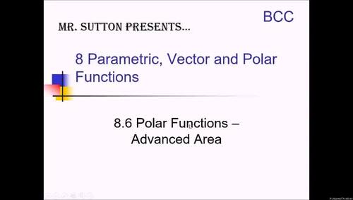 Polar Functions - Advanced Area by Mr Sutton Presents | TPT