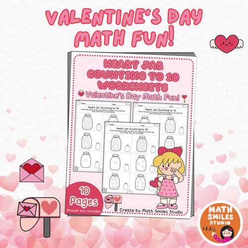 Heart Jar Counting to 10 Worksheets | Count & Write Numbers | Valentine ...