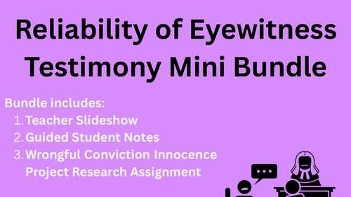 HS Forensic Science Psychology Eyewitness Testimony Slideshow & Guided Notes