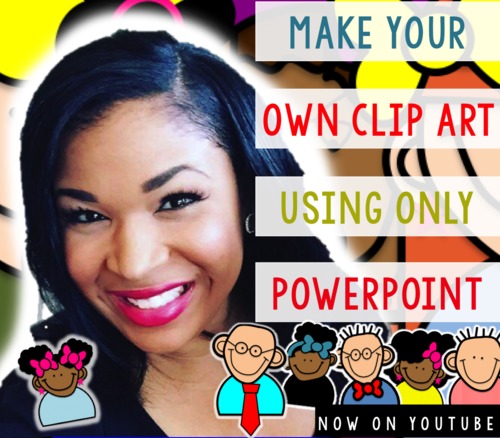 Preview of Creating Your Own Clipart with PowerPoint Tutorial