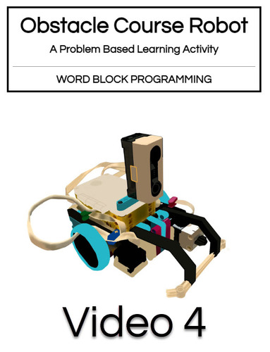 Preview of Obstacle Course Robot Video 4: Writing Pseudocode