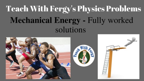 Preview of Mechanical Energy Problems - Full Video Walkthroughs of Common Questions