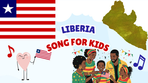 Preview of Liberia Song for Kids | Country Study Video, MP3 & Lyrics PDF