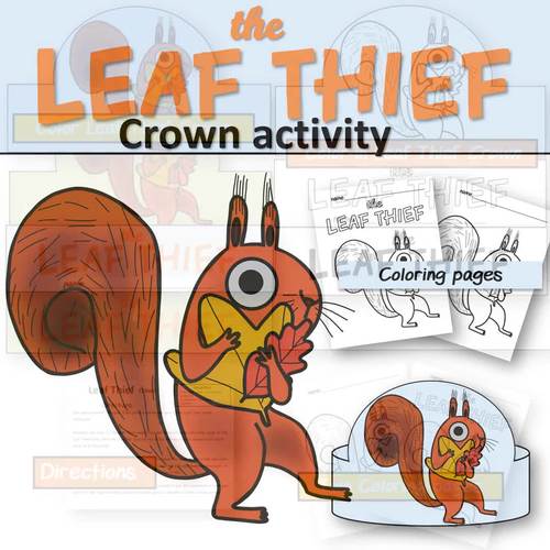 The Leaf Thief Activity Crown, The Leaf Thief Coloring TPT