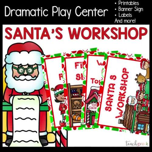 Christmas Dramatic Play Center Santa's Workshop Printables, Labels, &amp; Signs