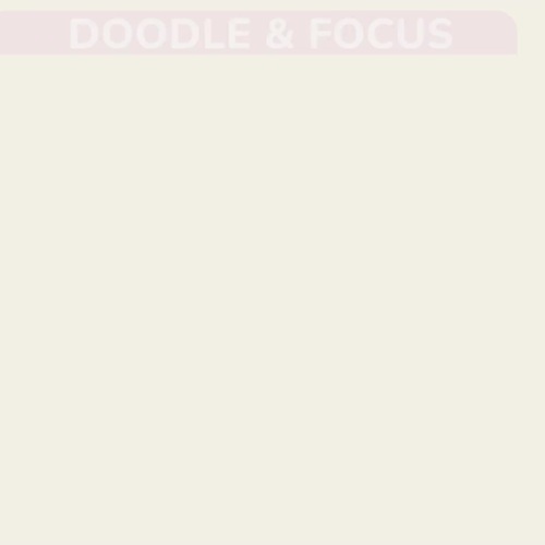 Printable Doodle Notes for Focus, 50 Unique Designs, Brain Dump, Study ...