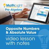 Opposite Numbers & Absolute Value Video Lesson