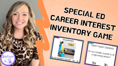 Preview of Special Education Career Interest Inventory Card Game | Career Exploration