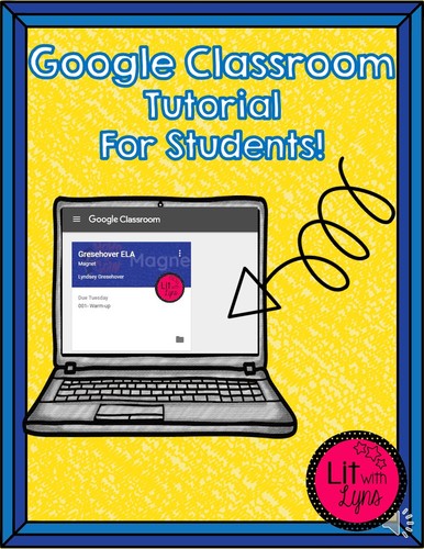 Preview of Google Classroom Tutorial for Students