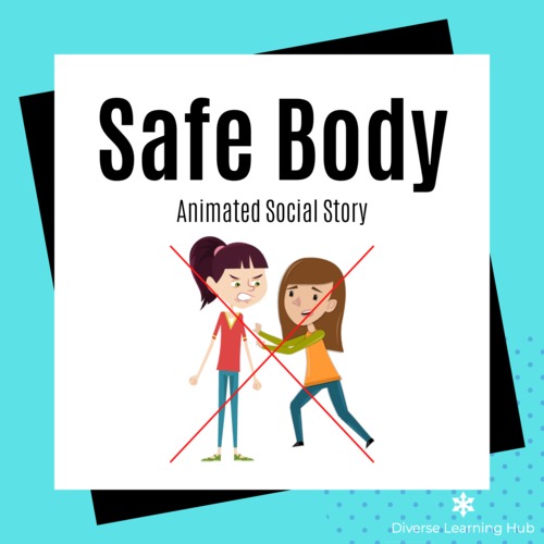 Preview of Safe Body - Animated Social Story for Special Education