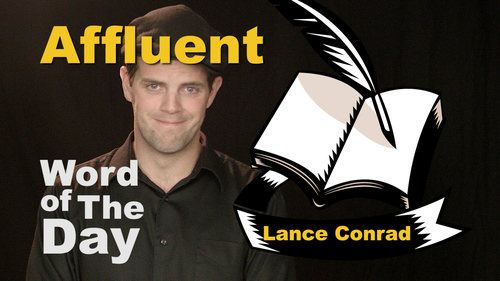 Preview of Word of the Day - Affluent