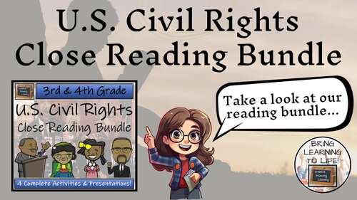 Civil Rights Movement Close Reading & Presentation Bundle | 3rd-4th Grade