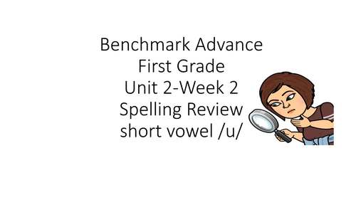 Preview of Benchmark Advance First Grade Unit 2 Week 2 Spelling Review