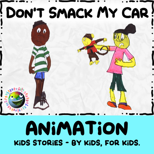 Preview of Kids Stories Animation - Don't Smack My Car
