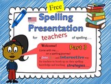 Spelling Strategies for Elementary Teachers Part 3 US Version