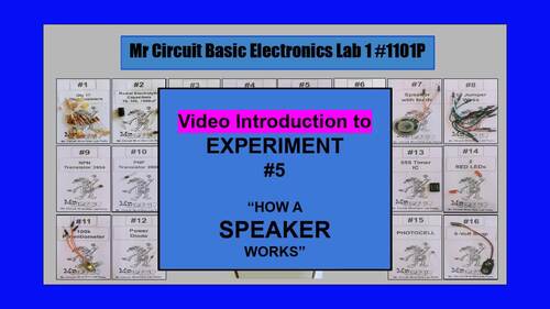 5th Grade - Exp. #05 "How a SPEAKER Works in a Circuit" Science-Electronics
