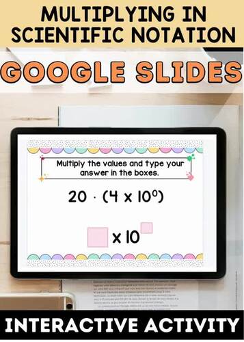 Multiplying Numbers in Scientific Notation | Google Slides by Math and ...